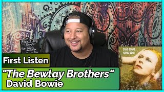 David Bowie- The Bewlay Brothers (REACTION//DISCUSSION)