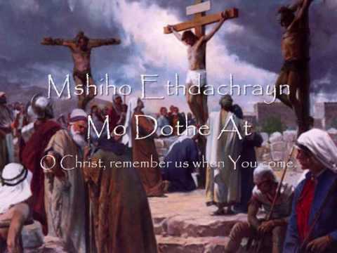 Syriac Orthodox Hymn "Sogdinan La'Slibo"