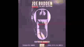 Devil in my room ft. Crooked I - Joe Budden