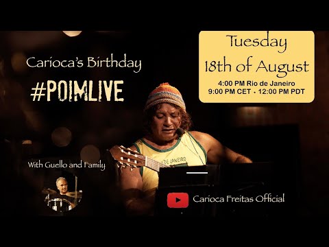 Poim LIVE - Carioca 65th Birthday - Musical Celebration