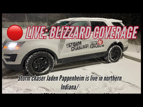 🔴 LIVE - INTENSE BLIZZARD CONDITIONS - NW INDIANA/ SW MICHIGAN