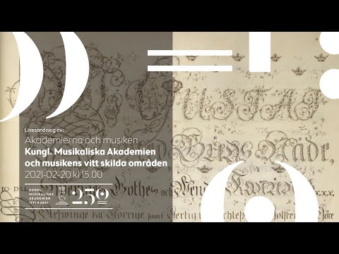 Kungl. Musikaliska Akademien och musikens skilda områden