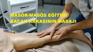 MYK Masaj Eğitimi - Bacak Arka Taraf Manipülasyonları /// Masör - Masö