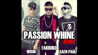 Passion Whine EN VIVO - Farruko Feat Yandel (REMIX)