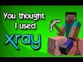 "You Thought I Used XRAY" A Minecraft Song ...