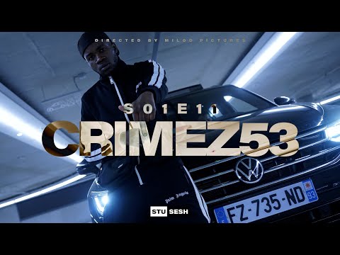 Crimez53 - Stu Sesh [S01.E11] | Prod. Maari