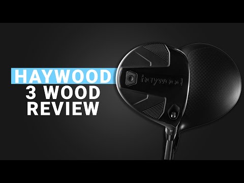 HAYWOOD 3W // 3 Wood Review