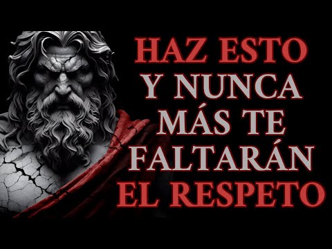 5 Lecciones Estoicas Para Manejar La FALTA DE RESPETO ¡Hazte RESPETAR! | Estoicismo