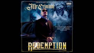 Mr. Criminal - Ain't Nothin Changed (feat. G Perico) - 2018