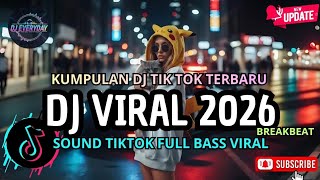 Download lagu DJ CAMPURAN VIRAL TIK TOK TERBARU 2026🎵 || DJ SLOW FULL BASS 2026 mp3