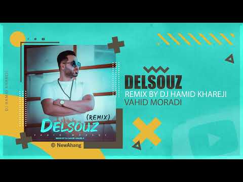 Vahid Moradi - Delsouz | DJ HAMID KHAREJI REMIX وحید مرادی - دلسوز