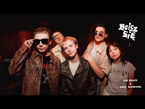 Sad Smiles feat. Arek Kłusowski - Boisz się [Official Video]