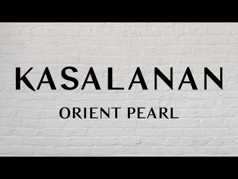 Orient Pearl - Kasalanan (1 Hour Loop Music)