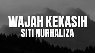 Download lagu Siti Nurhaliza - Wajah Kekasih (Lyric Video) mp3
