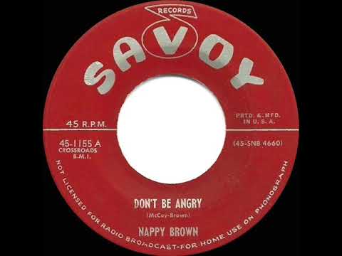 1955 HITS ARCHIVE: Don’t Be Angry - Nappy Brown