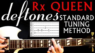 Deftones Rx Queen Standard Tuning Method Guitar Lesson / Guitar Tabs / Guitar Chords / Guitar Cover