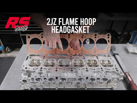 Toyota 2JZ Flame Hoop & Copper Head Gasket for High Horsepower | RS Garage
