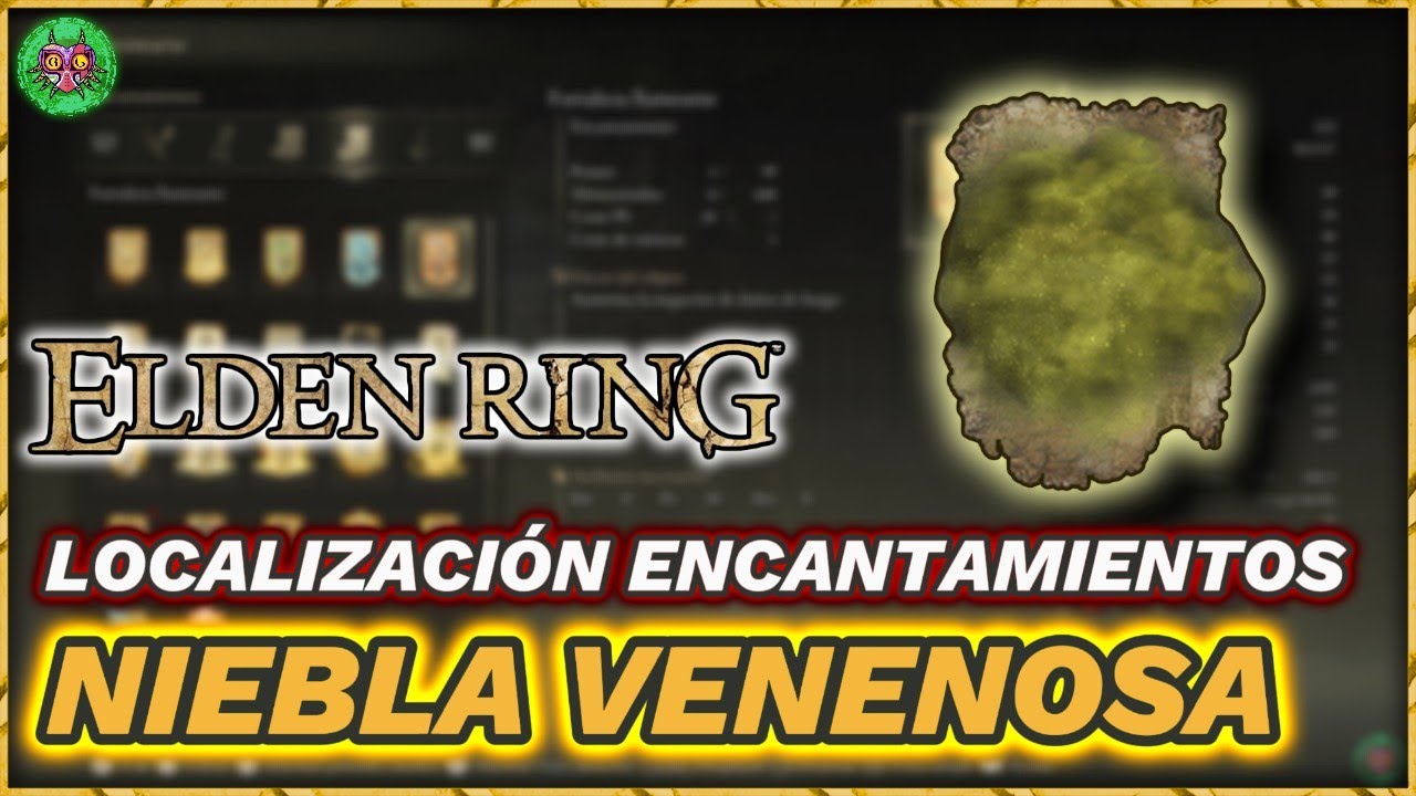 Elden Ring | Localización Niebla Venenosa Elden Ring | Localización Niebla Venenosa