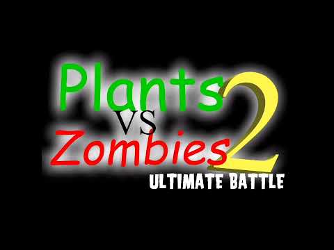 Plants vs Zombies 2 - Ultimate Battle - Baldi's Basics