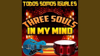 Music video thumbnail preview for Todos Somos Iguales by Three Souls in My Mind