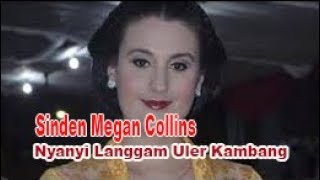 Download lagu Sinden Megan Collins sinden bule Nyanyi Langgam Uler Kambang mp3 Download lagu Sinden Megan Collins sinden bule Nyanyi Langgam Uler Kambang mp3