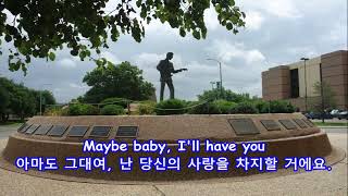 Maybe Baby - Don McLean: with Lyrics(가사번역) || Lubbock, Texas on Aug. 2, 2007