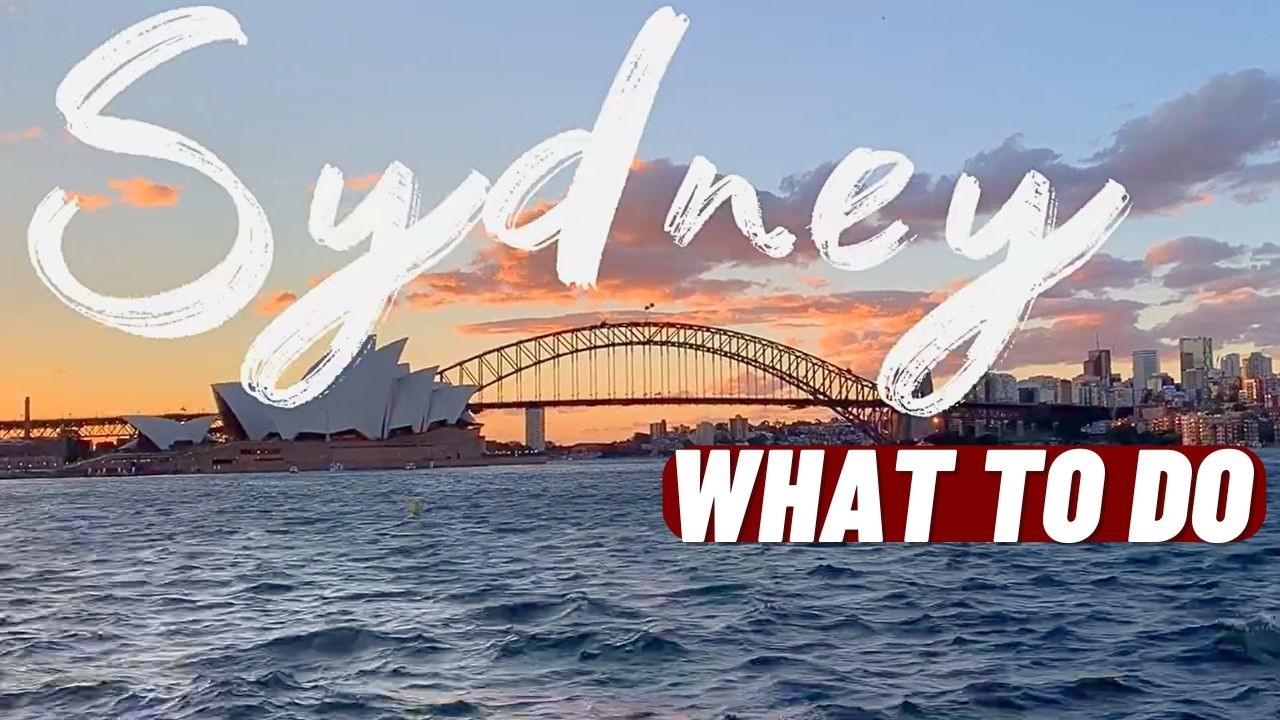 What to Do in Sydney | Sydney Travel Guide