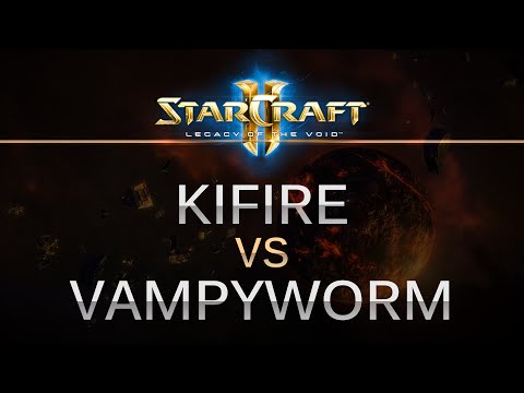 StarCraft 2 -- LOTV -- KiFirE (P) v Vampyworm (P) on Ruins of Seras