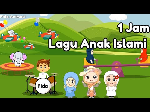 1 Jam Lagu Anak Islami - Allahul Kaafi, cucu cucu nabi, Bismillah, rukun islam, aku mau ke mekkah