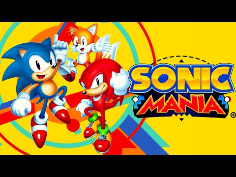 Gotta Go Fast! - Sonic Mania - Episode 1