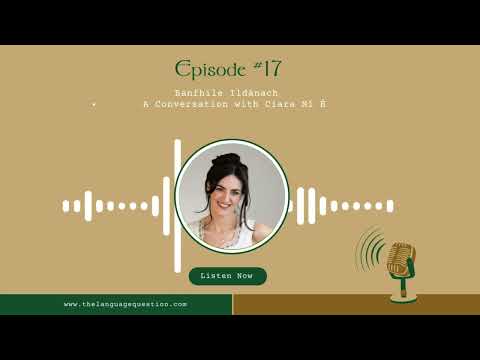 Episode #17 Banfhile Ildánach - A Conversation with Ciara Ní É #irish #culture #gaeltacht