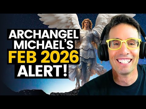 Archangel Michael's URGENT FEB 2026 Message: A Cocoon Before the Storm – How LOVE Shapes Your Future
