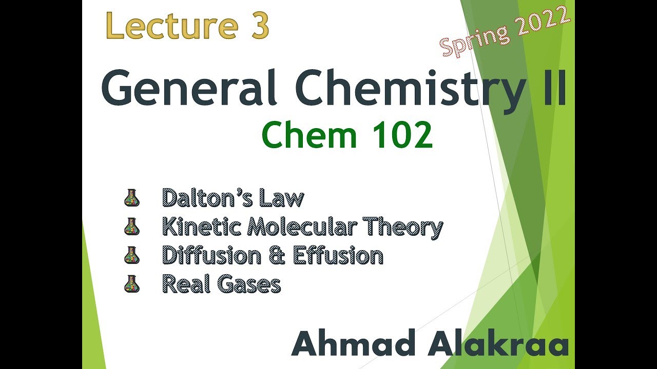 Lecture 3: General Chemistry II (Chem 102)