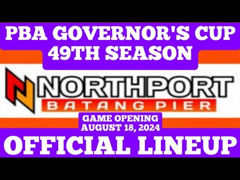 NORTHPORT BATANG PIER COMPLETE LINEUP FOR 2024 GOVERNOR'S CUP SEASON 49TH