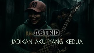 Download lagu Jadikan Aku Yang Kedua - Astrid (Pop Punk/Rock Cover) mp3