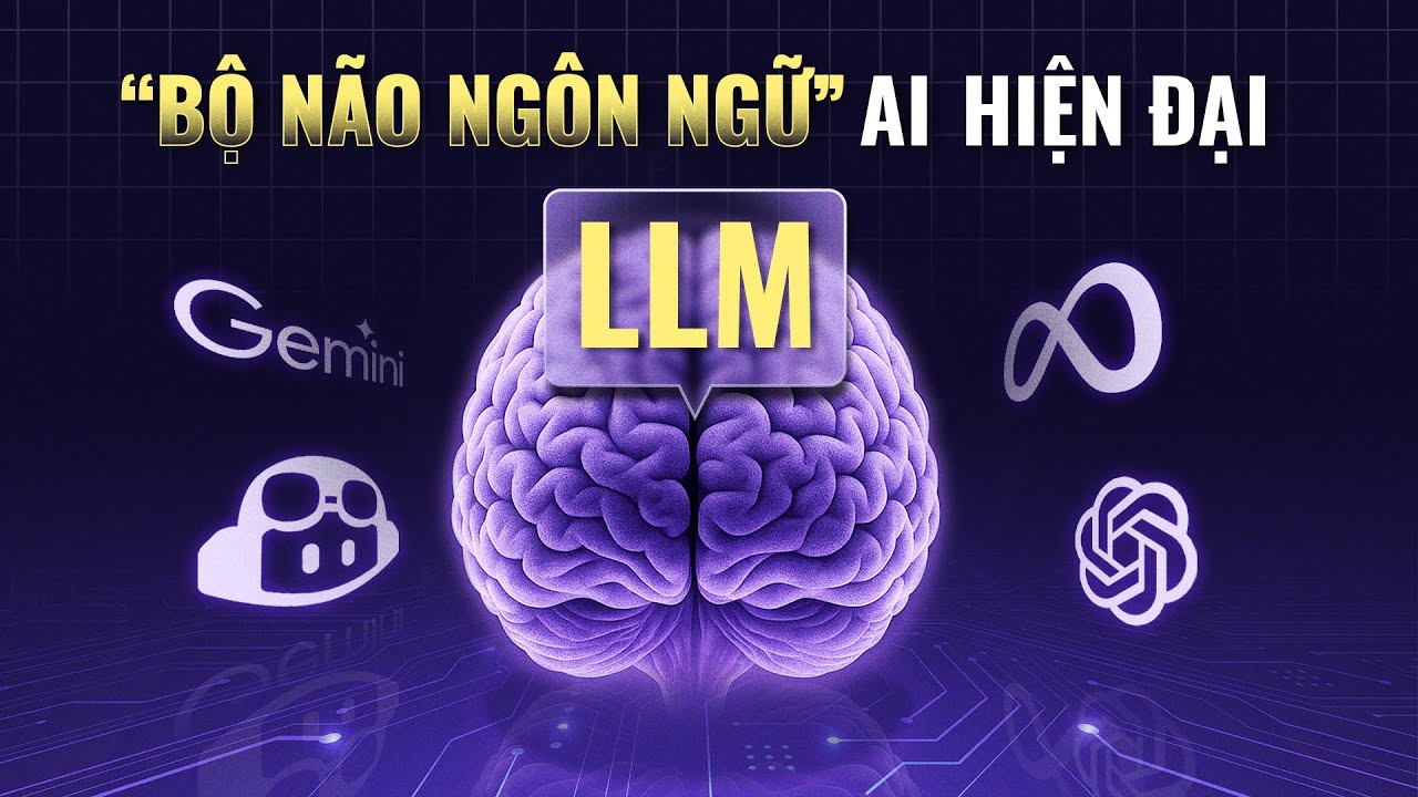 Cẩm nang về LLMs dành cho những người không muốn tối cổ về AI