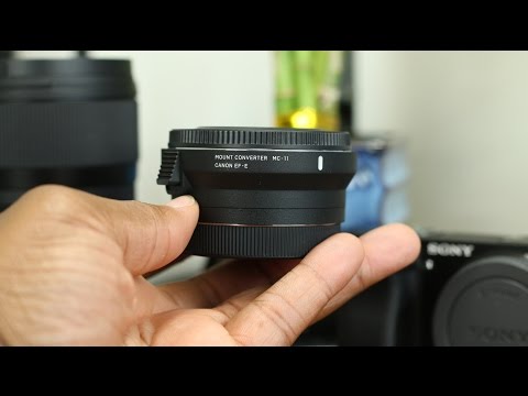 Sigma MC 11 Adapter and the Sony a6300 Camera