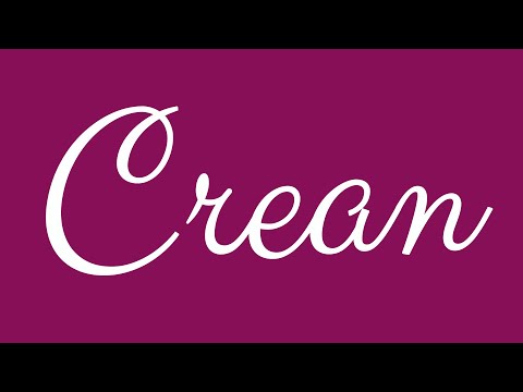 Learn how to Write the Name Crean Signature Style in Cursive Writing