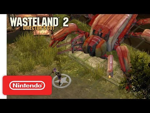 Wasteland 2: Director’s Cut - Gameplay Trailer - Nintendo Switch
