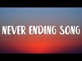Conan Gray - Never Ending Song (Lyrics)
