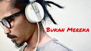 Download lagu Ipang - Bukan Mereka mp3 mp3 Download lagu Ipang - Bukan Mereka mp3 mp3