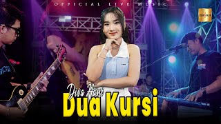 Download lagu Diva Hani - Dua Kursi ( Live Music) mp3