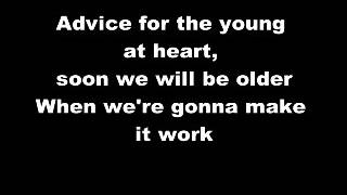 Tears For Fears - Advice For The Young At Heart Lyrics