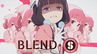 Blend-S - Opening | Bon Appétit♡S