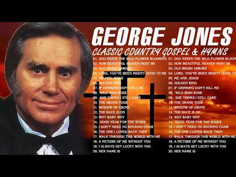 Classic Country Gospel George Jones - George Jones Greatest Hits - George Jones Gospel Songs Album