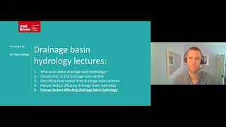 Drainage basin hydrology - Lecture 5: Human factors affecting drainage basin hydrology