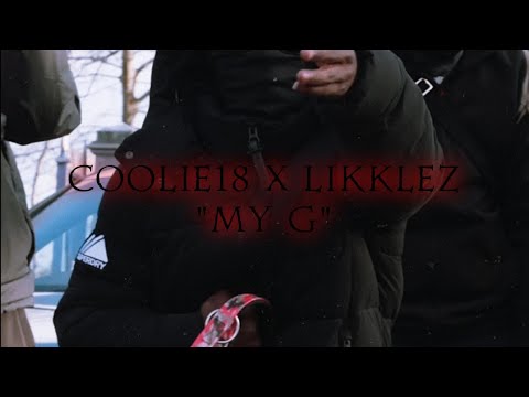 Coolie18 x Likklez - My G [ Slowed & Reverb ]