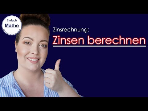 Zinsen berechnen | Zinsrechnung by einfach mathe!