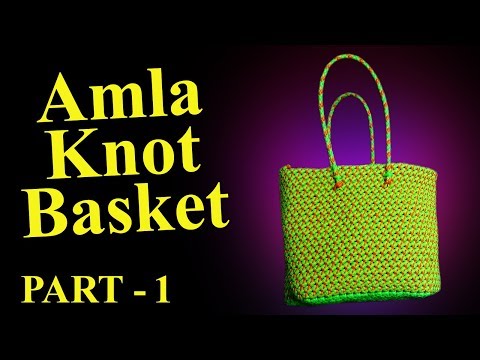 Amla Knot Basket - 4 Roll - நெல்லிக்காய் முடிச்சு கூடை - Part - 1 Video