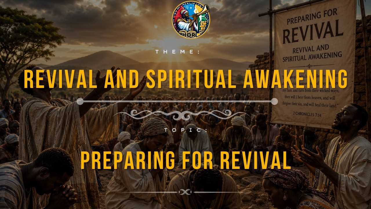 Preparing for Revival | Revival and Spiritual Awakening